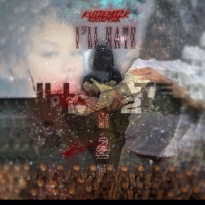 I'LL HATE ME 2 - Single