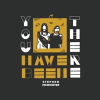 You Have Been There - Single - Stephen McWhirter