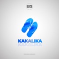 Kakalika by DopeNation