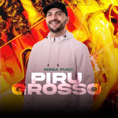 MEGA (PIRU GROSSO) - Single