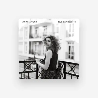 Listen to Anna Doyna, watch music videos, read bio, see tour dates & more!