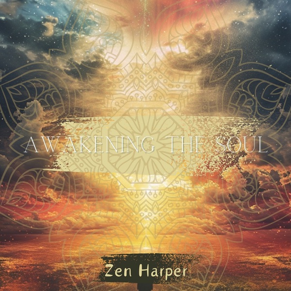 Awakening the Soul