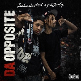 DA Opposite (feat. Jankassbastard) p4Ont0p