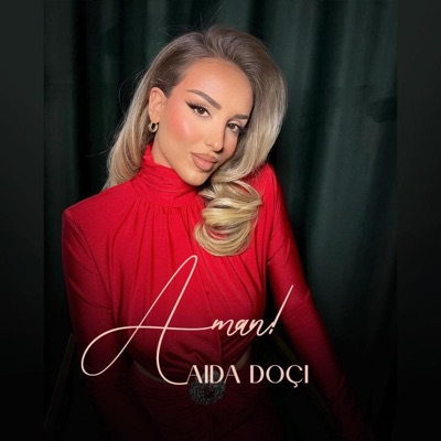 Aman! (feat. Aida Doçi) - Single