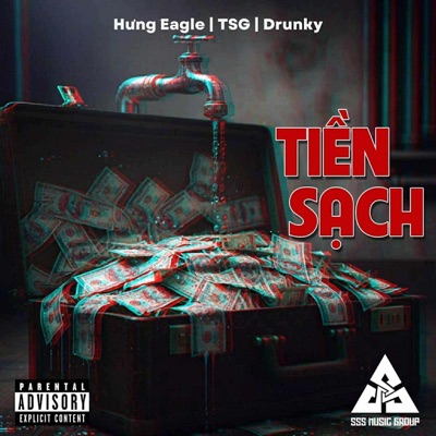 Tiền Sạch Real (feat. Hưng Eagle & TSG & Drunky) - Single