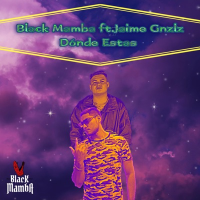 Dónde Estás (feat. Jaime Gnzlz) - Single