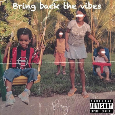 Bring back the vibes - EP