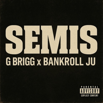 Semis (feat. BankrollJu) - Single