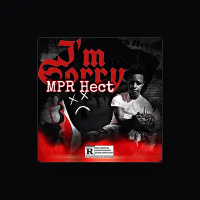 Listen to MPR Hect, watch music videos, read bio, see tour dates & more!