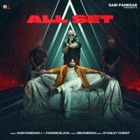 All Set (feat. Parwin Black & Stanley Christ) - Single - Sabi Panesar