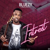 Interest - Single - Bluezy Femaleholic