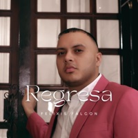 Regresa - Single - Felixis Falcón