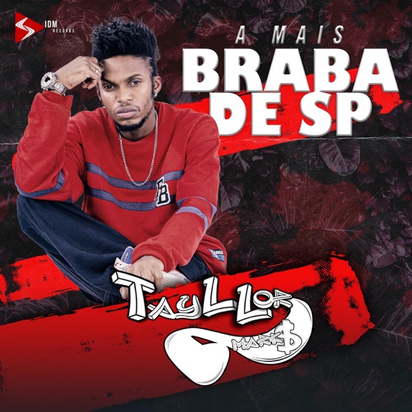 A Mais Braba de SP (feat. DJ Alle Mark)