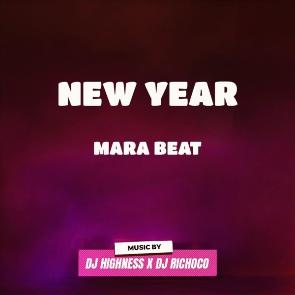 New Year Mara Beat (feat. Dj Richoco)