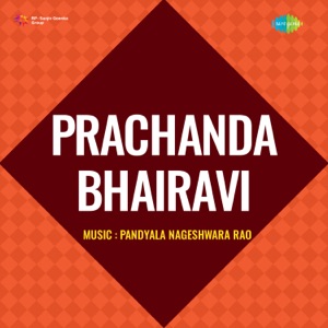Prachanda Bhairavi (Original Motion Picture Soundtrack) - EP