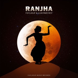 Ranjha (with Ujjayinee Roy)