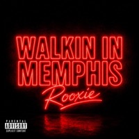 WALKIN IN MEMPHIS - Single - Rooxie