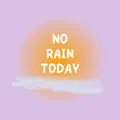 no rain today