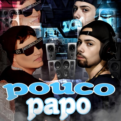Pouco Papo - Single