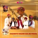 Kasariyo Hazari Gul Ro Phool Single