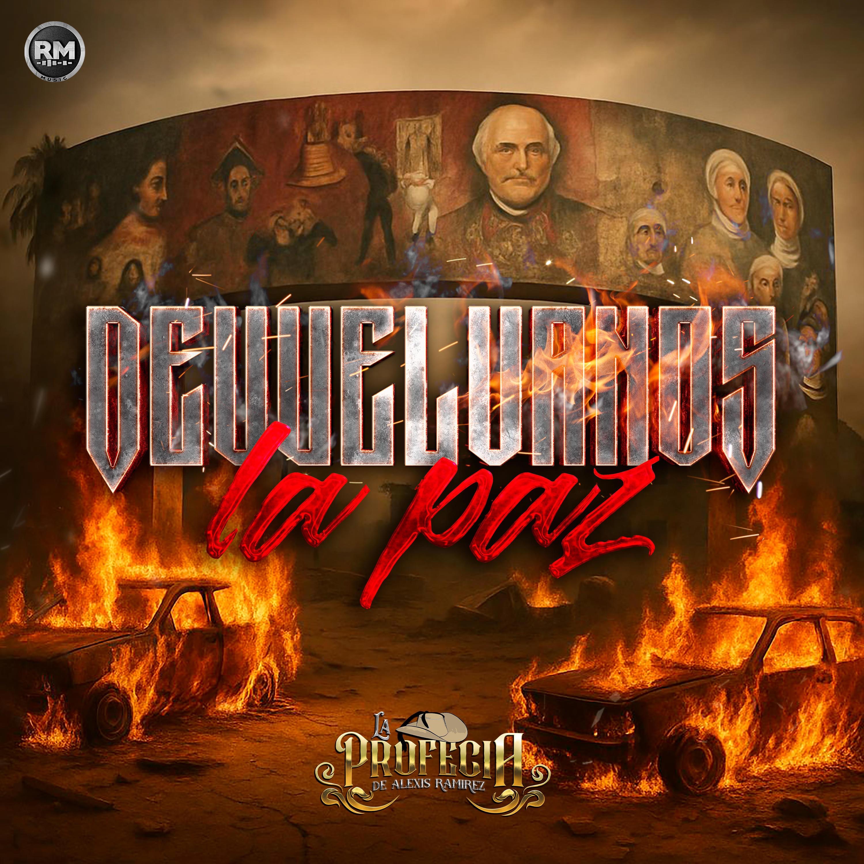 Devuelvanos La Paz - Single