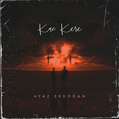 Kaç Kere - Single