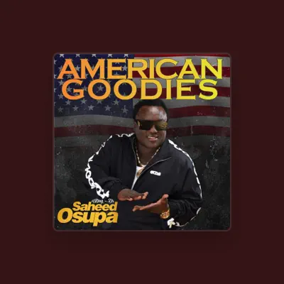 Listen to King Dr. Saheed Osupa, watch music videos, read bio, see tour dates & more!