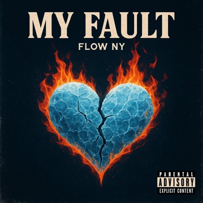 My Fault - Single