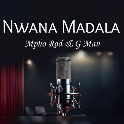 Nwana Madala (feat. G Man) - Single