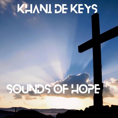 Sounds Of Hope (feat. Hlulani Linton & Mpho Blessing) - Single