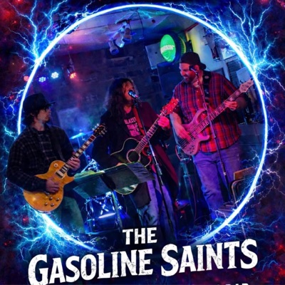 The Gasoline Saints Live (feat. The Gasoline Saints)