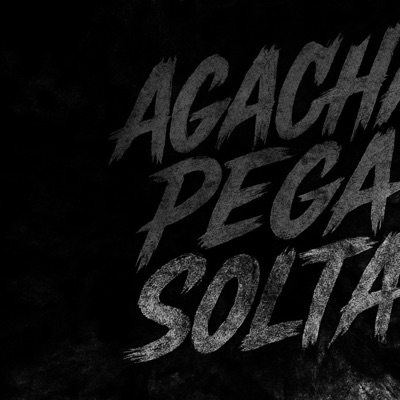 AGACHA PEGA SOLTA (feat. Eojoaozinhodj) - Single