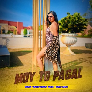 Moy to Pagal