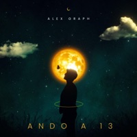 Ando en 13 - Single - Alex Graph