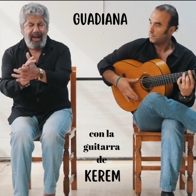 Guadiana Con la Guitarra de Kerem - Single