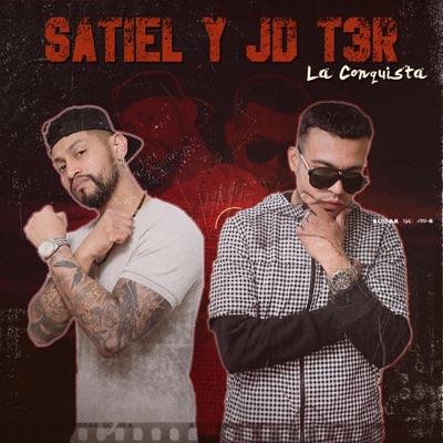 La conquista (Satiel y Jd T3r)