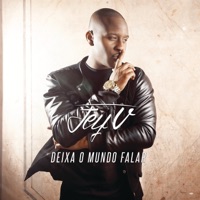 Deixa o Mundo Falar - Single - Jey V