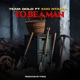 To Be a Man Single