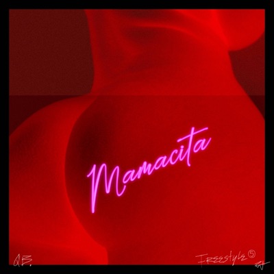 Mamacita - Single