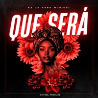 Que Será - Single - K2 la para Musical