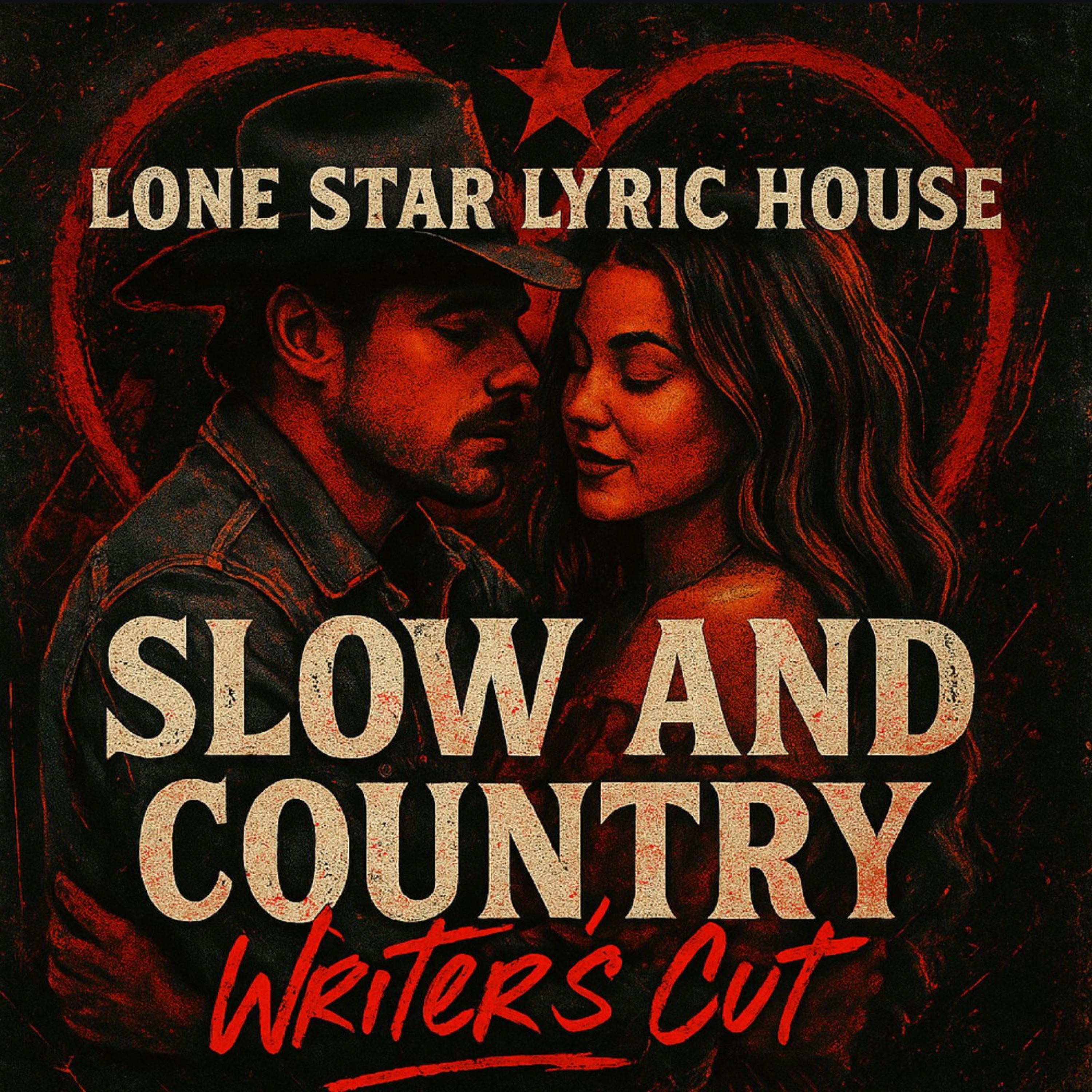 Slow and Country (writer's cut) - Single