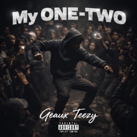 My One-Two Geaux Teezy