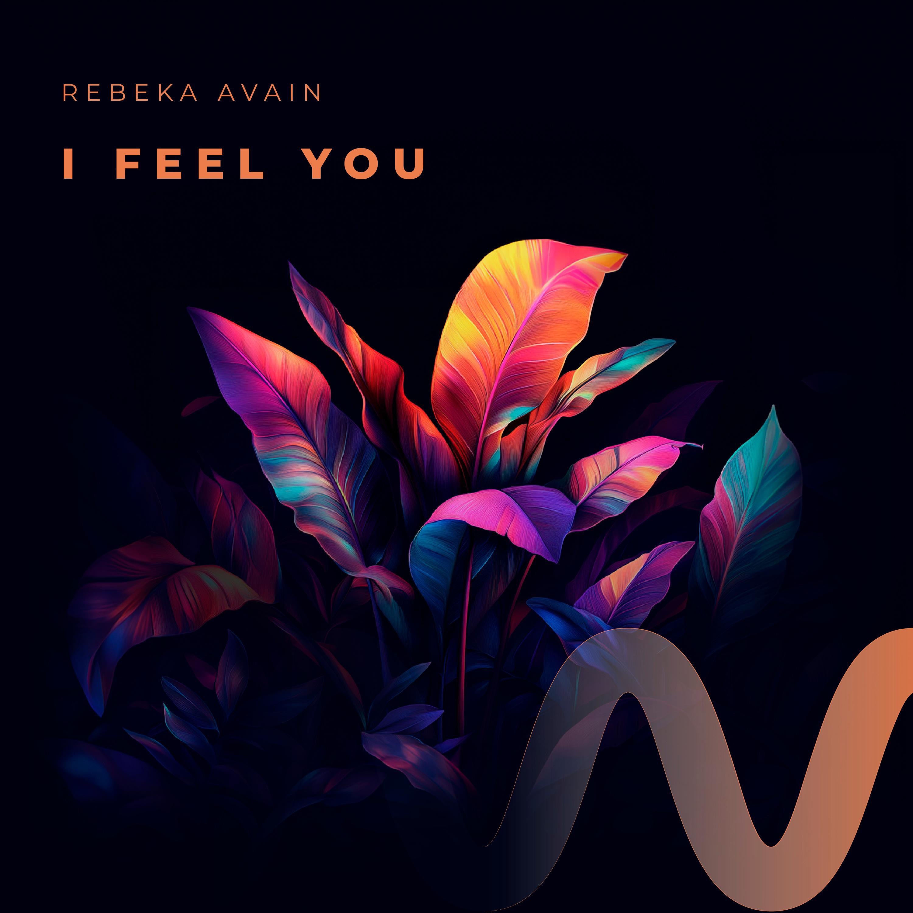 I Feel You - Single