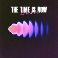 THE TIME IS NOW - Single - BERBIN