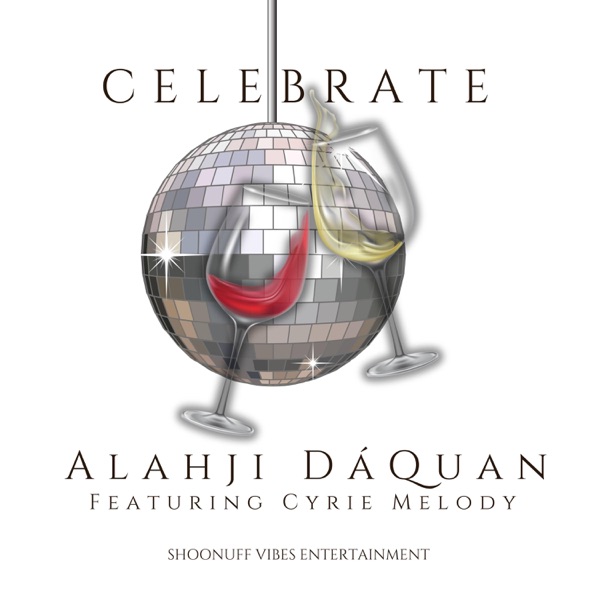 CELEBRATE (feat. Cyrie Melody)