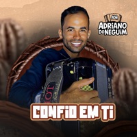 Confio em Ti - Single - ADRIANO DO NEGUIM