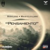 Pensamiento (feat. Beboland, Maikyelvillano & cheketeke) - Single