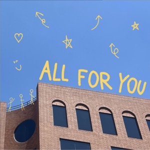 ALL FOR YOU - Single