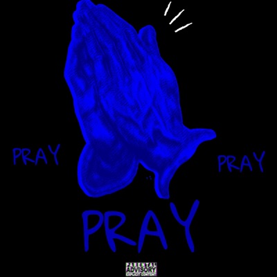 PRAY - Single