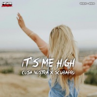 It's Me High (feat. ScubaPro) - Single - Cosa Nostra